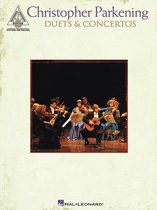 Christopher Parkening - Duets & Concertos (Songbook)