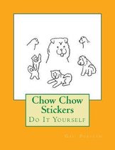 Chow Chow Stickers