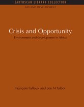 Crisis and Opportunity
