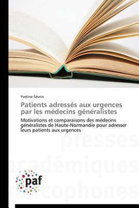 Omn.Pres.Franc.- Patients Adressés Aux Urgences Par Les Médecins Généralistes