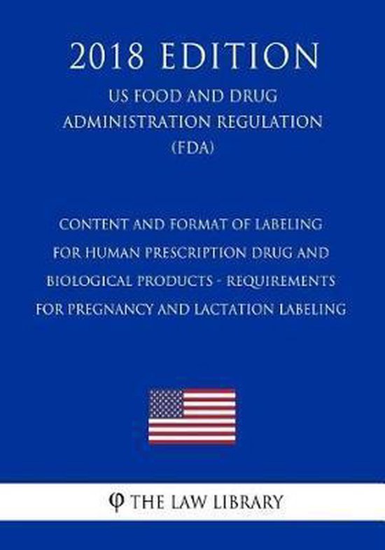Content and Format of Labeling for Human Prescription Drug and