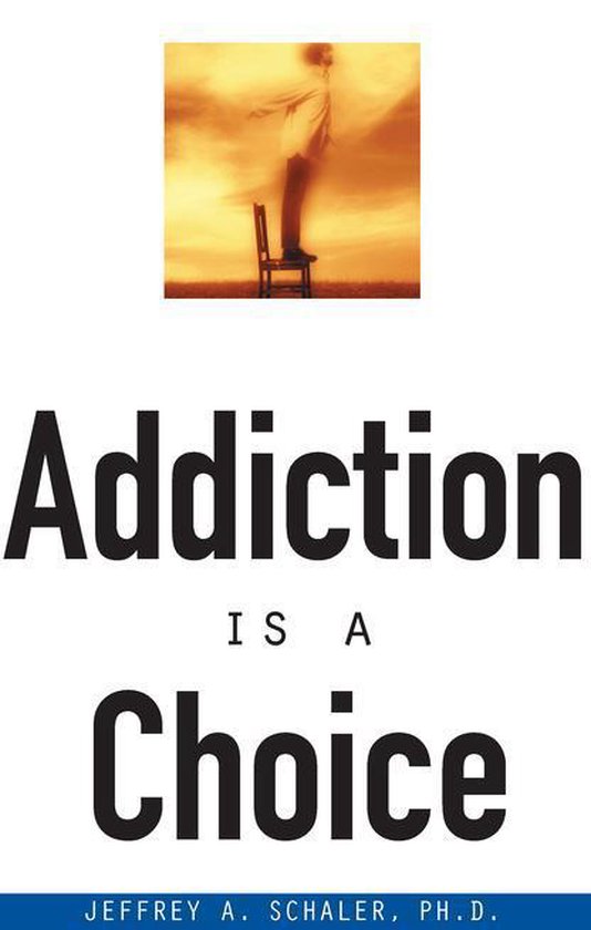 Addiction Is a Choice - cover