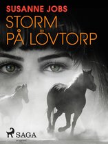 Lövtorp 2 - Storm på Lövtorp