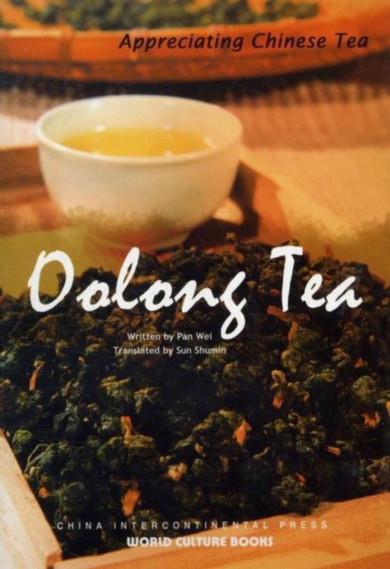 Oolong Tea - Appreciating Chinese Tea series - cover