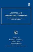 Studies in Banking and Financial History- Centres and Peripheries in Banking