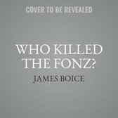 Who Killed the Fonz?