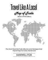 Travel Like a Local - Map of Tuzla