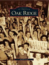 Images of America - Oak Ridge