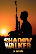 Shadow Walker