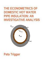 The Econometrics of Domestic Hot Water Pipe Insulation