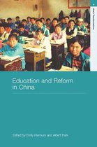 Routledge Studies in Asia's Transformations - Education and Reform in China