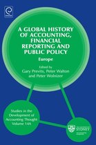 A Global History of Accounting, Financial Reporting and Public Policy