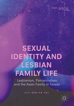 Gender, Sexualities and Culture in Asia - Sexual Identity and Lesbian Family Life