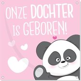 Geboorte spandoek panda 100x100cm PVC - onze dochter is geboren