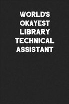 World's Okayest Library Technical Assistant