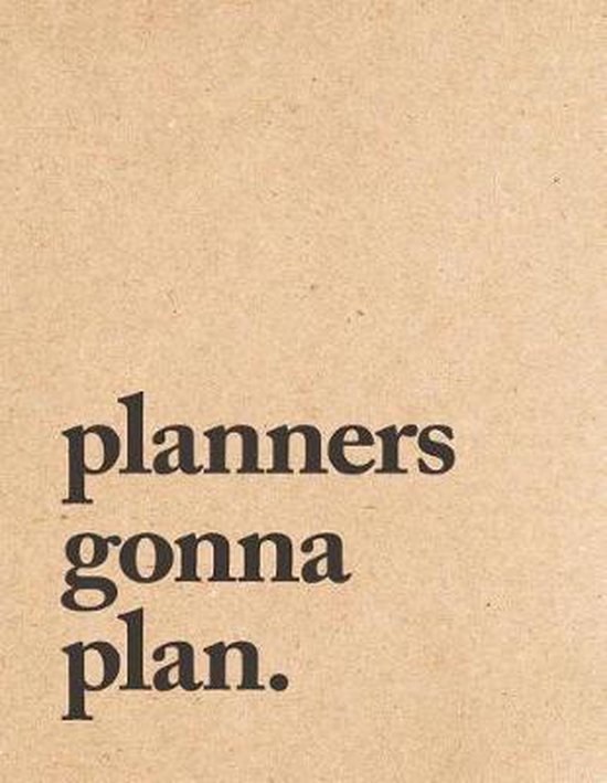 Planners Gonna Plan, Productive Planners 9781725836884 Boeken