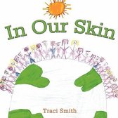 In Our Skin