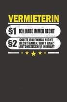 Vermieterin 1 Ich Habe Immer Recht 2 Sollte Ich Einmal Nicht Recht Haben, Tritt Ganz Automatisch 1 In Kraft