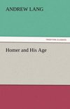 Homer and His Age