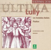 Lully: Les Comédies-Ballets; Phaëton