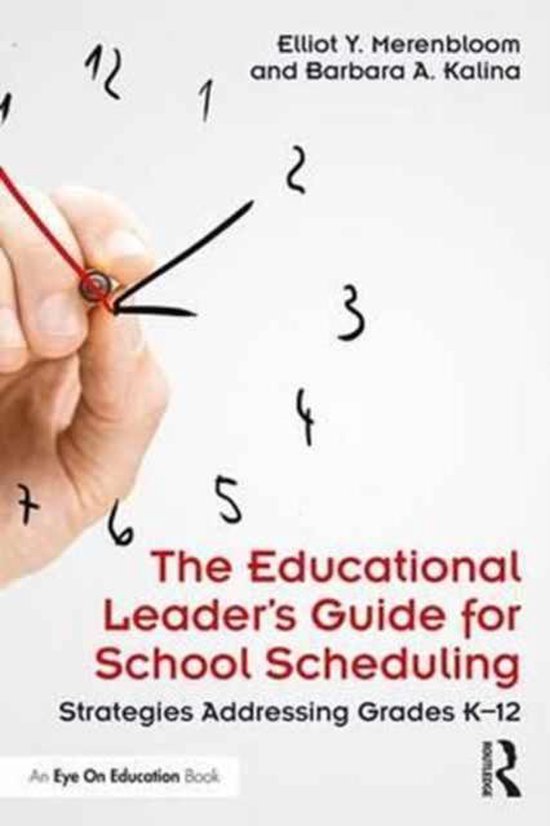 The Educational Leader's Guide for School Scheduling - cover