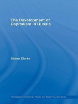 Routledge Contemporary Russia and Eastern Europe Series-The Development of Capitalism in Russia