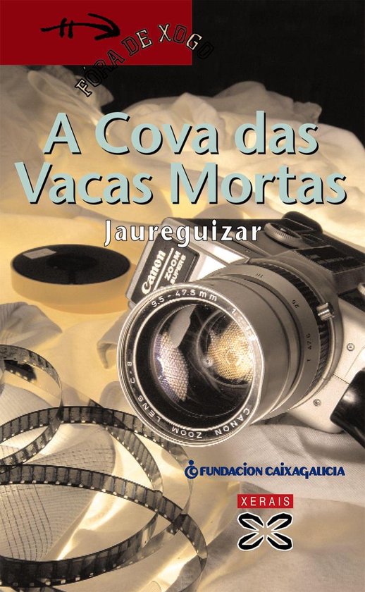 INFANTIL E XUVENIL - FÓRA DE XOGO E-book - A Cova das Vacas ... - cover