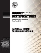 Budget Justifications and Performance Fiscal Year 2014