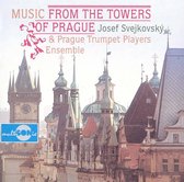 Music from the Towers of Prague