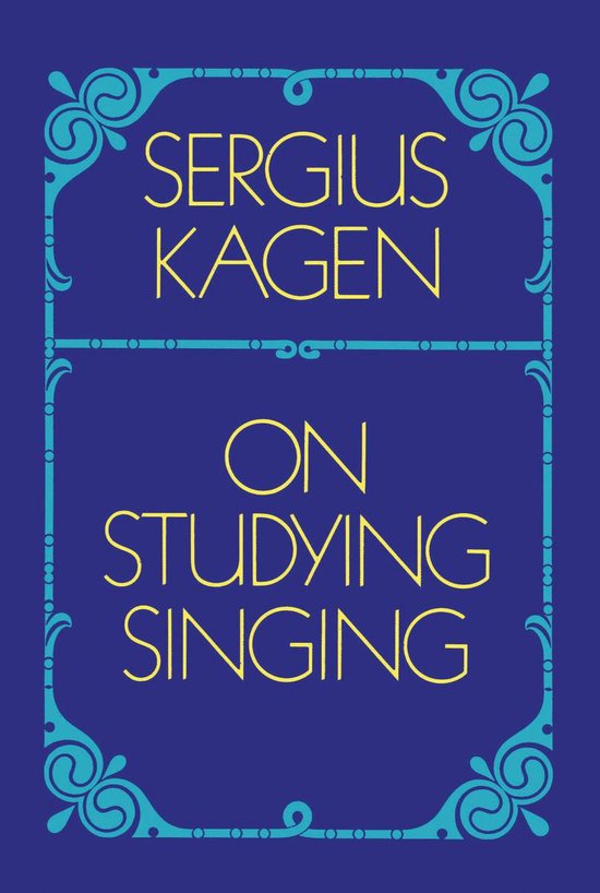 On Studying Singing (ebook), Sergius Kagen 9780486173207 Boeken