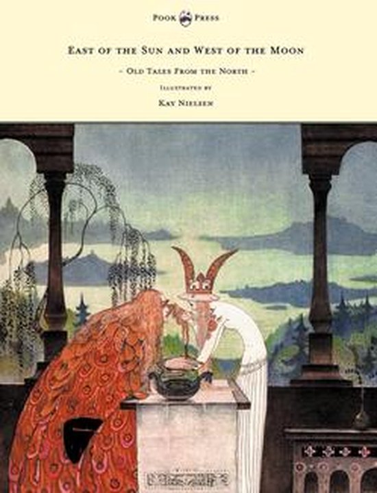 East of the Sun and West of the Moon - Old Tales from the No ... - cover