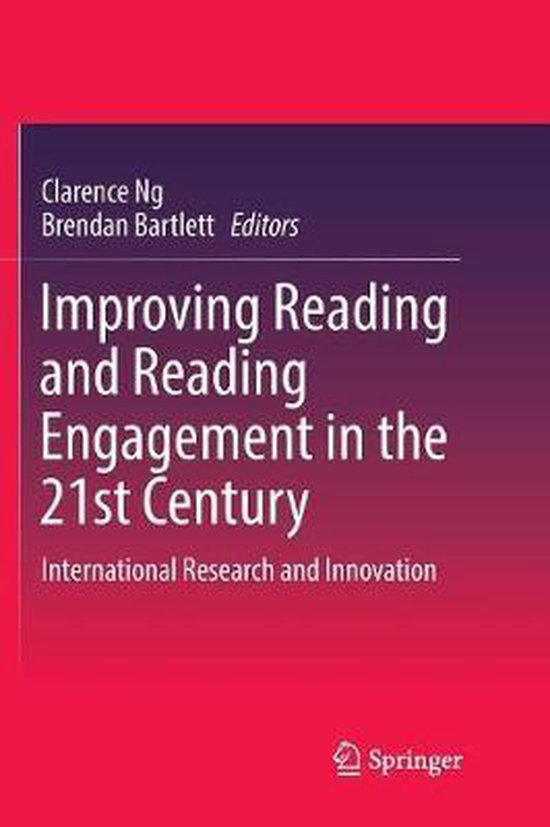 Improving Reading and Reading Engagement in the 21st Century - cover