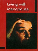 Living With the Menopause