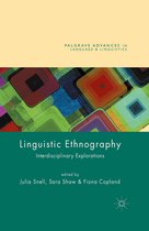 Palgrave Advances in Language and Linguistics - Linguistic Ethnography