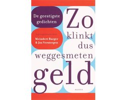 Zo klinkt dus weggesmeten geld