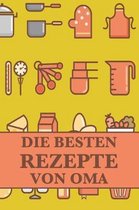 Die Besten Rezepte Von Oma