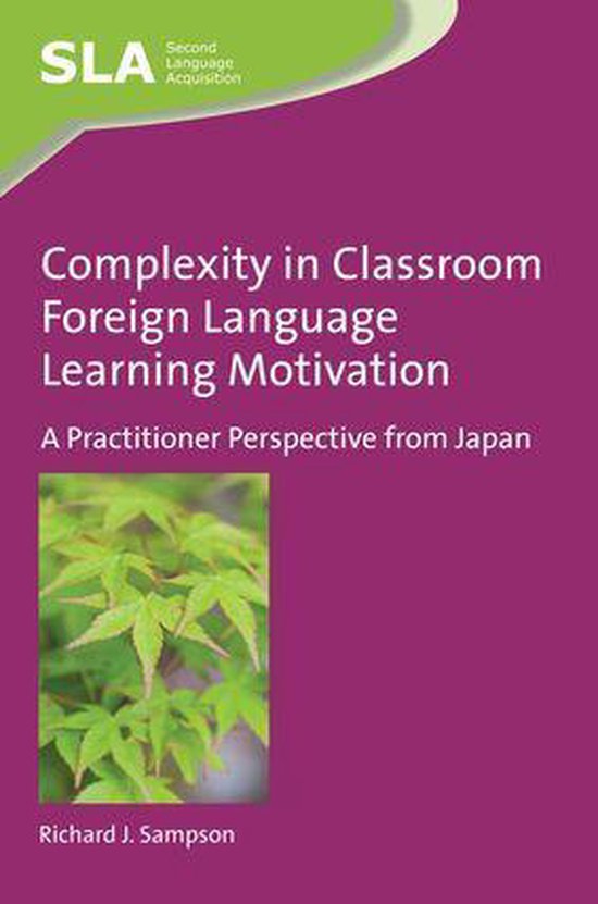 Second Language Acquisition 101 - Complexity in Classroom Fo ... - cover