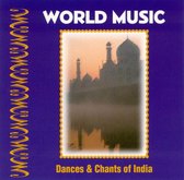 Dances & Chants of India