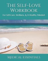 The Self-Love Workbook