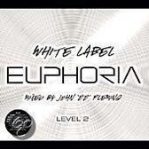 White Label Euphoria: Level 2