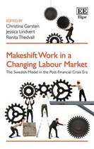 Makeshift Work in a Changing Labour Market