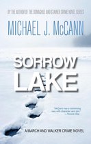 The March and Walker Crime Novel Series 1 - Sorrow Lake