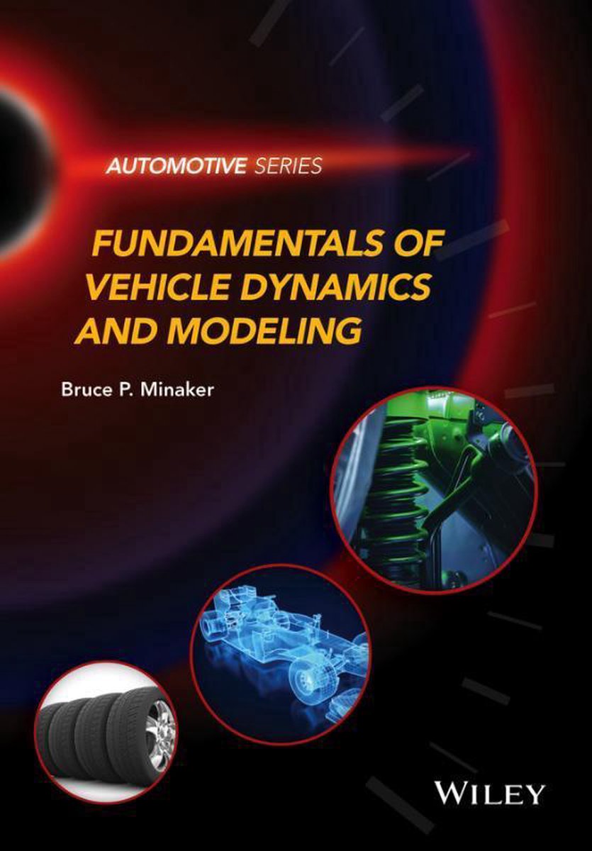 Fundamentals of Vehicle Dynamics and Modelling