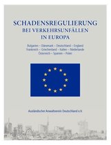Schadensregulierung Bei Verkehrsunf Llen in Europa