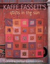Kaffe Fasset's Quilts In The Sun