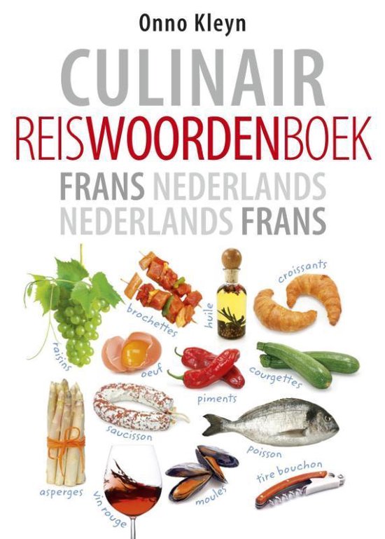 Cover van het boek 'Culinair reiswoordenboek Frans-Nederlands, Nederlands-Frans' van  Kleyn