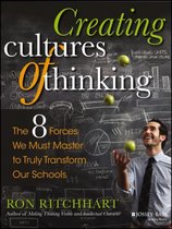 Creating Cultures Of Thinking