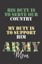 His duty is to serve our country