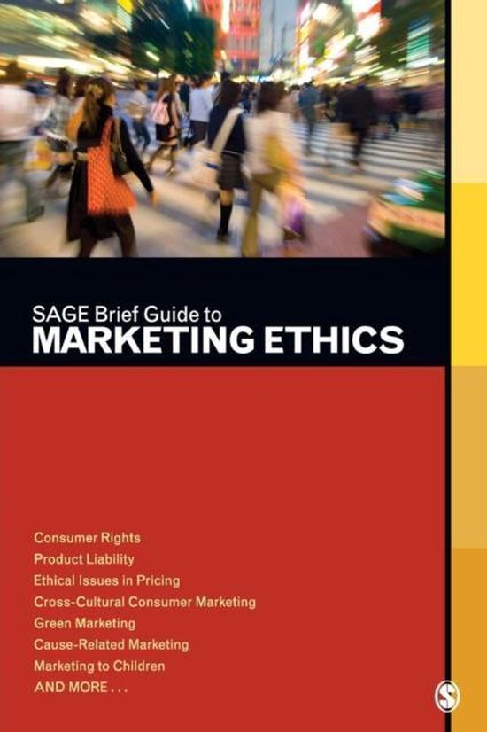 SAGE Brief Guide to Marketing Ethics 9781412995146 Sage