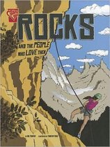 Rocks and the People Who Love Them (Adventures in Science)